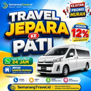 Travel Jepara Pati Anter Sampe Rumah Harga Tiket Belum Pernah Semurah Ini