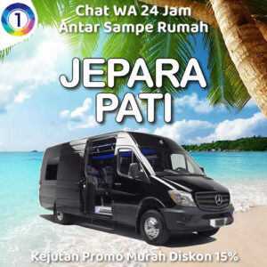 Travel Jepara Pati Anter Sampe Rumah Harga Tiket Murah
