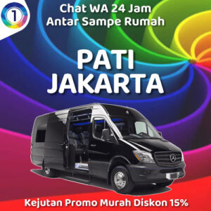 Travel Dari Pati Ke Jakarta Anter Sampe Rumah Harga Tiket Murah