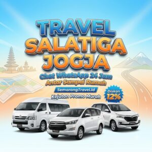Travel Salatiga Jogja 24 Jam Antar Jemput Harga Tiket Murah