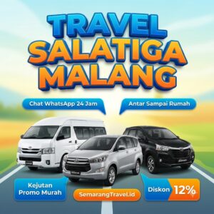Travel Salatiga Malang Berangkat Pagi Anter Sampe Rumah Harga Tiket Murah