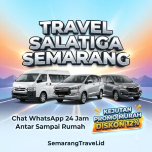 Travel Salatiga Ke Semarang Atau Bandara Harga Tiket Murah