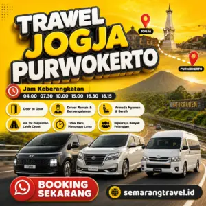 Travel Jogja Ke Purwokerto Terbaik, Jadwal Berangkat Pagi Sampe Malam 24 Jam