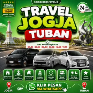 Travel Jogja Ke Tuban, Jadwal Berangkat Pagi Sampe Malam
