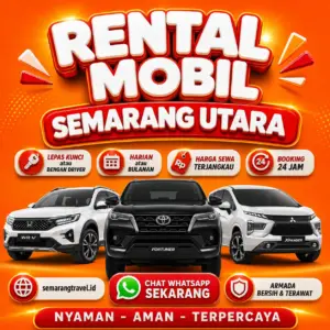 Rental Mobil Semarang Utara Paling Gesit, Bisa Lepas Kunci Tarif Murah