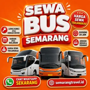 Sewa Bus Semarang Buat Pariwisata Ke Jogja Bali Jakarta Surabaya Malang Bandung
