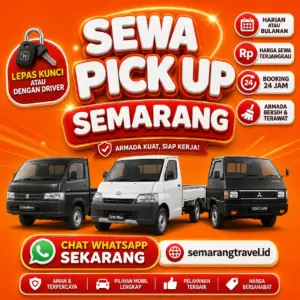 Sewa Pick Up Semarang Paling Gesit, Bisa Lepas Kunci Tarif Murah