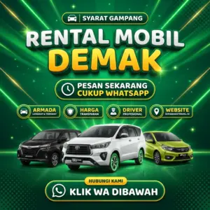 Sangar!! Rental Mobil Demak Fasilitas Sultan, Sewa Lepas Kunci Armada Wangi