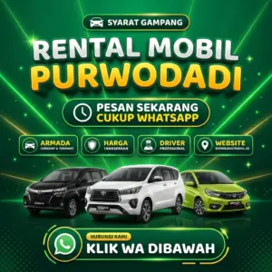 Sangar!! Rental Mobil Purwodadi Fasilitas Sultan, Sewa Lepas Kunci Armada Wangi