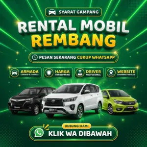 Sangar!! Rental Mobil Rembang Fasilitas Sultan, Sewa Lepas Kunci Armada Wangi