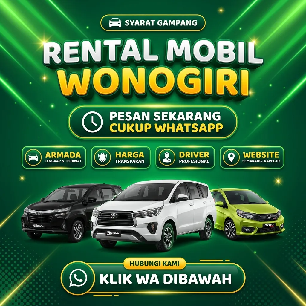 Sangar!! Rental Mobil Wonogiri Armada Bersih Wangi, Sewa Lepas Kunci Murah