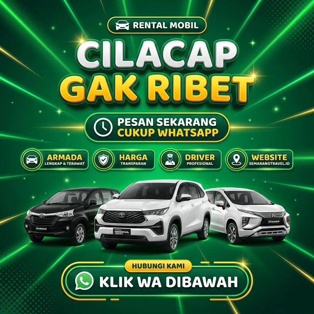 Sangar!! Rental Mobil Cilacap Armada Bersih Wangi, Sewa Lepas Kunci Murah