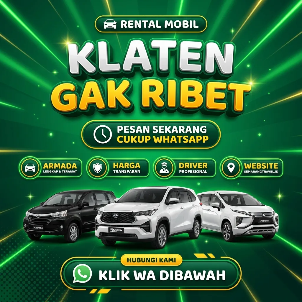 Sangar!! Rental Mobil Klaten Armada Bersih Wangi, Sewa Lepas Kunci Atau Dengan Supir Murah