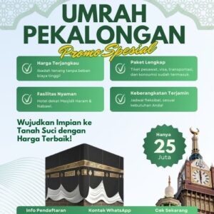 Resmi Turun 10%, Biaya Travel Umroh Pekalongan Jadi Incaran Buat Daftar Sekarang