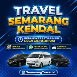 Cuma Disini! Travel Semarang Kendal Murah Bisa Antar Sampai Rumah