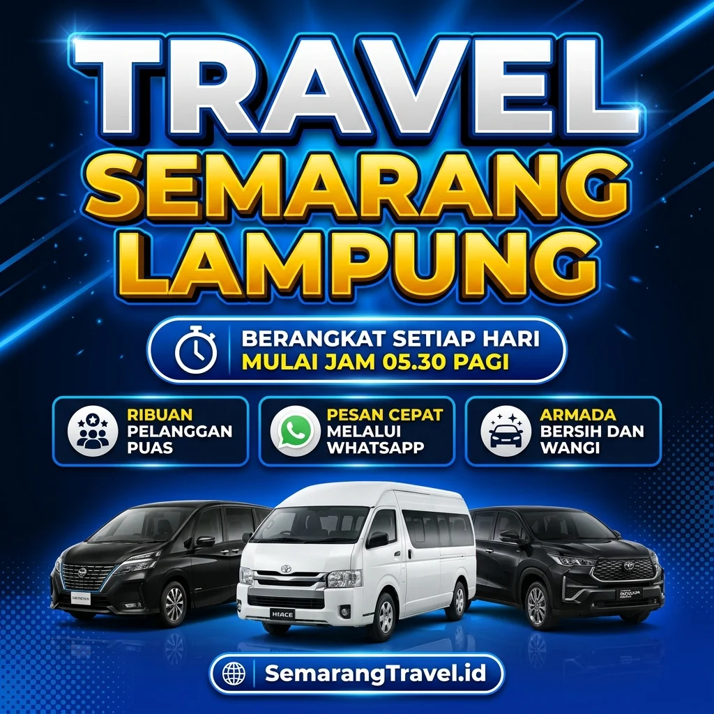 Cuma Disini! Travel Semarang Lampung Murah Bisa Antar Sampai Rumah