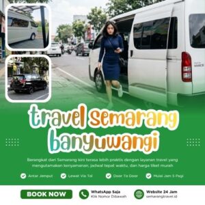Cuma Disini🏆 Travel Semarang Banyuwangi Murah Bisa Antar Sampai Rumah
