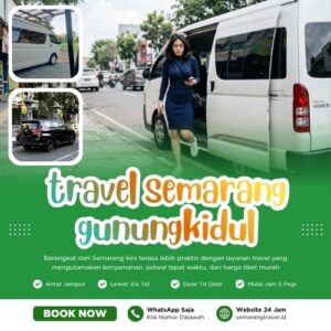 Cuma Disini🏆 Travel Semarang Gunungkidul Murah Bisa Antar Sampai Rumah