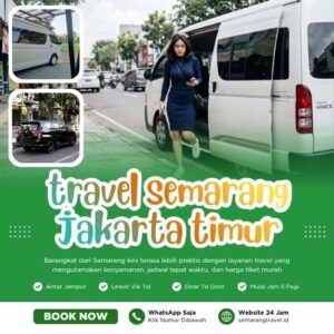 Cuma Disini🏆 Travel Semarang Jakarta Timur Murah Bisa Antar Sampai Rumah
