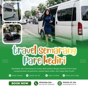 Cuma Disini🏆 Travel Semarang Pare Murah Bisa Antar Sampai Rumah