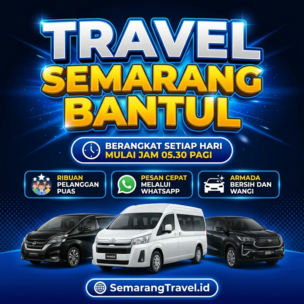 Cuma Disini! Travel Semarang Bantul Murah Bisa Antar Sampai Rumah