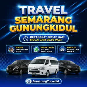 Cuma Disini! Travel Semarang Gunungkidul Murah Bisa Antar Sampai Rumah