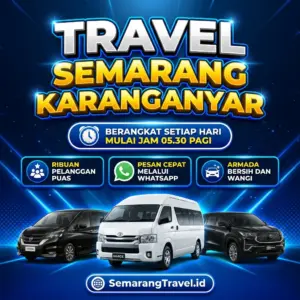 Cuma Disini! Travel Semarang Karanganyar Murah Bisa Antar Sampai Rumah