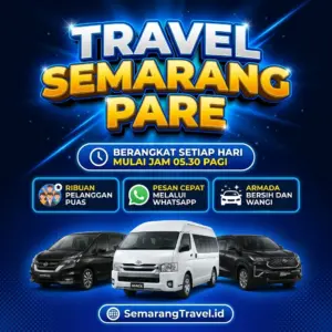 Cuma Disini! Travel Semarang Pare Murah Bisa Antar Sampai Rumah