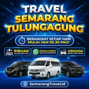 Cuma Disini! Travel Semarang Tulungagung Murah Bisa Antar Sampai Rumah