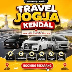 Travel Jogja Ke Kendal, Jadwal Berangkat Pagi Sampe Malam