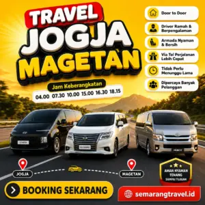 Travel Jogja Ke Magetan, Jadwal Berangkat Pagi Sampe Malam