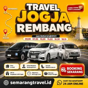 Travel Jogja Ke Rembang, Jadwal Berangkat Pagi Sampe Malam