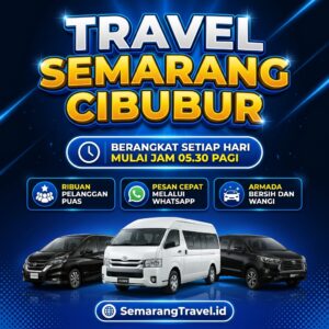 Cuma Disini! Travel Semarang Cibubur Murah Bisa Antar Sampai Rumah